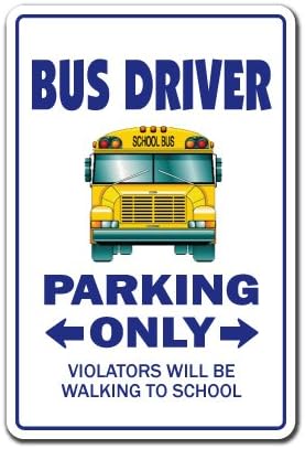 שלטי נהג אוטובוס שלטי חניה של חתימת בית הספר לחופשת בית ספר למורה | מקורה/חיצוני | 20 שלט פלסטיק גבוה